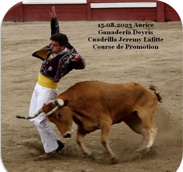 15 08 2023 aurice ganaderia deyris cuadrilla jeremy lafitte course promotion